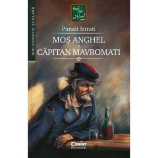 Mos Anghel. Capitan Mavromati