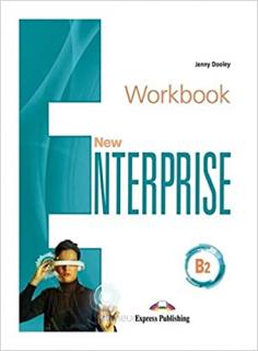 NEW ENTERPRISE B2: Curs limba engleza. Workbook - Caietul elevului
