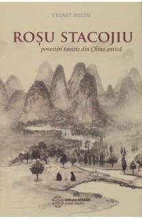 Rosu stacojiu: povestiri taoiste din China antica