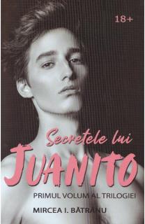 Secretele lui Juanito Vol.1