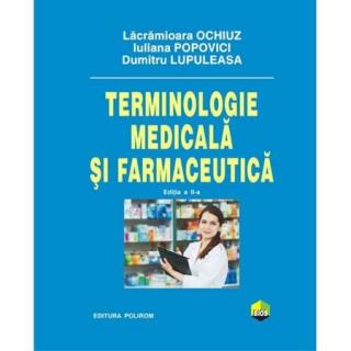 Terminologie medicala si farmaceutica ed.2