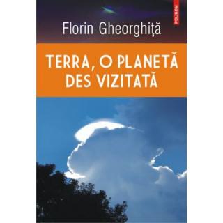 Terra, o planeta des vizitata