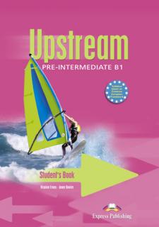 Upstream B1. Student s Book - Manualul elevului