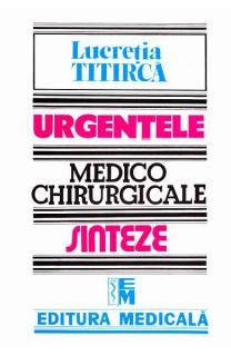 Urgentele medico-chirurgicale