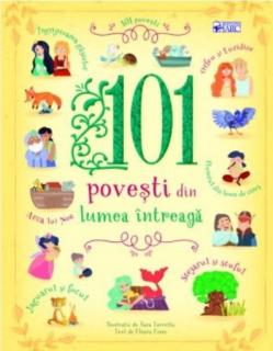 101 povesti din lumea intreaga - Chiara Cioni