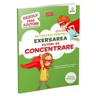 Activi pentru exersarea puterii de concentrare 3-5 ani/rezol