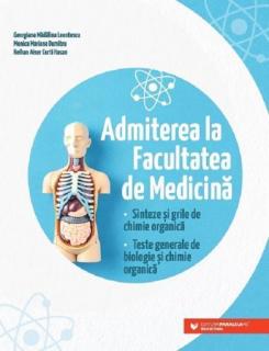 Admiterea la facultatea de medicina sinteze si teste ed.2