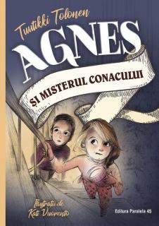 Agnes si misterul conacului - Tuutikki Tolonen