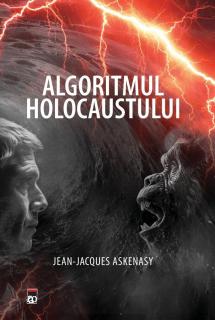 Algoritmul Holocaustului - Jean-Jacques Askenasy