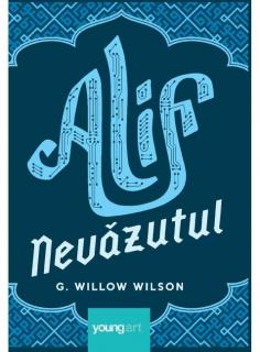 Alif Nevazutul - G. Willow Wilson