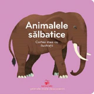 Animalele salbatice - Cu multe clapete si disc care se roteste