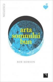 Arta somnului bun - Rob Hobson