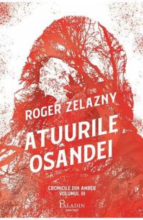 Atuurile osandei - Roger Zelazny