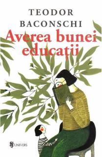 Averea bunei educatii