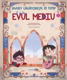 Avery calatoreste in timp: O zi in Evul Mediu - Jacopo Olivieri