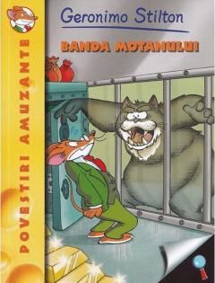 Banda motanului -  Geronimo Stilton