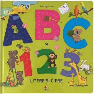 Bebe invata. ABC si 123. Litere si cifre