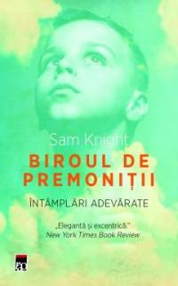 Biroul de premonitii Intamplari adevarate - Sam Kninght