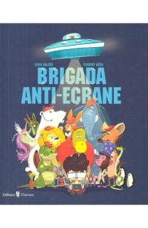 Brigada anti-ecrane