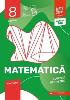 Caiet de lucru - Clasa a VIII-a, Matematica - Algebra, geometrie - Partea I - Ion Tudor