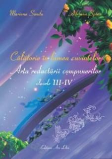 Calatorie in lumea cuvintelor - Mariana Sandu, Adriana Spinu