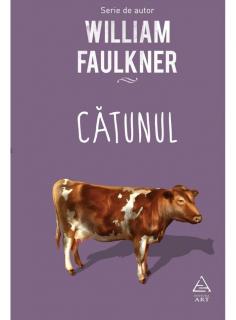 Catunul - William Faulkner