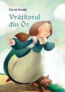Ce ne invata: Vrajitorul din Oz
