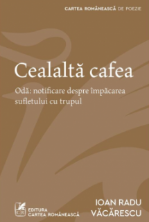 Cealalta cafea - Ioan Radu Vacarescu
