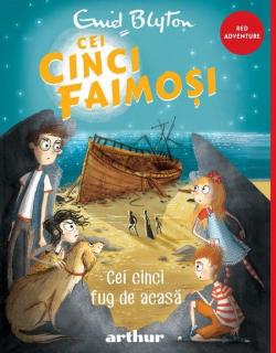 Cei cinci faimosi. Cei cinci fug de acasa - Enid Mary Blyton