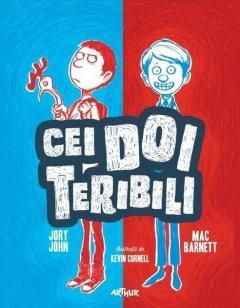 Cei doi teribili - Mac Barnett, Jory John