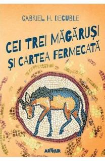 Cei trei magarusi si cartea fermecata (trofeul arthur)-art