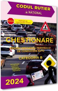 Chestionare pentru obtinerea permisului de conducere auto - Categoria B