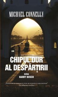 Chipul dur al despartirii - Michael Connelly