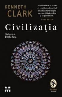 Civilizatia - Kenneth Clark