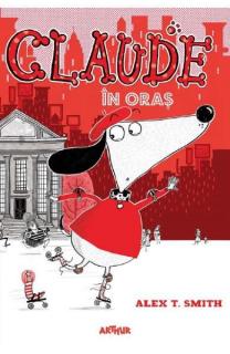 Claude#1: Claude in oras (Alex T. Smith)