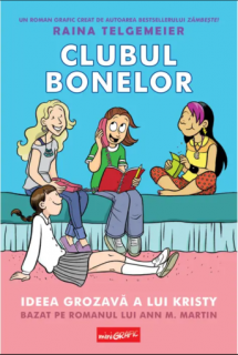 Clubul bonelor - Raina Telgemeier