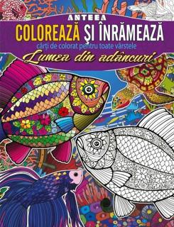 Coloreaza si inrameaza. Lumea din adancuri