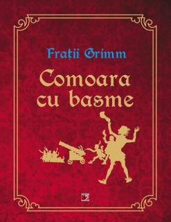 Comoara cu basme  fratii grimm