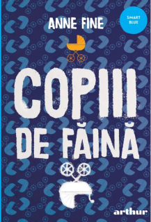 Copiii de faina - Anne Fine