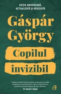 Copilul invizibil  - Gaspar Gyorgy