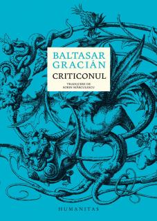 Criticonul - Baltasar Gracian