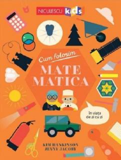 Cum folosim matematica in viata de zi cu zi - Kim Hankinson