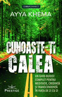 Cunoaste-ti calea - Ayya Khema