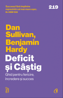 Deficit si Castig - Dan Sullivan, Benjamin Hardy