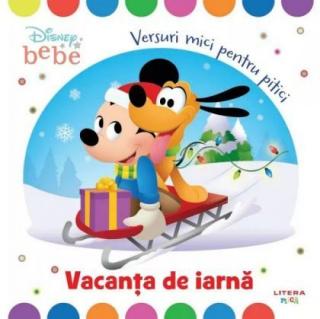 Disney bebe.Vacanta de iarna.Versuri mici pentru pitici