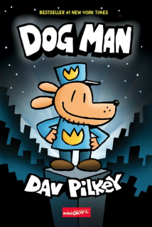 Dog Man 1 - Dav Pilkey