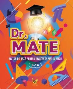 Dr. Mate Ajutor de baza pentru invatarea matematicii
