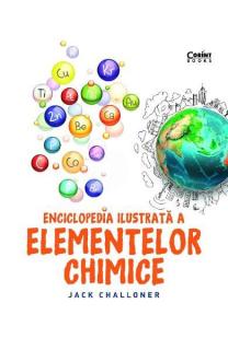 Enciclopedia ilustrata a elementelor chimice cartonata