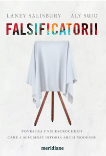 Falsificatorii - Laney Salisbury, Aly Sujo