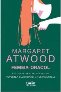 Femeia-oracol - Margaret Atwood